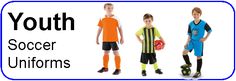 three children in soccer uniforms with the words youth soccer uniforms on them and an image of two boys standing next to each other