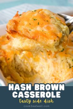 hashbrown casserole in a white dish with a fork