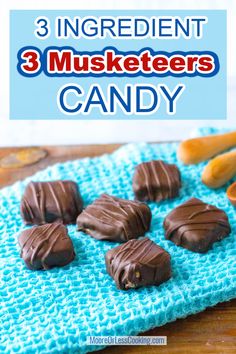 three ingredient 3 muskers candy on a blue towel