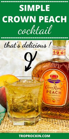 Peach Crown Cocktails, Crown Peach Drinks Recipes Cocktails, Crown Peach Drinks, Crown Royal Peach Drinks