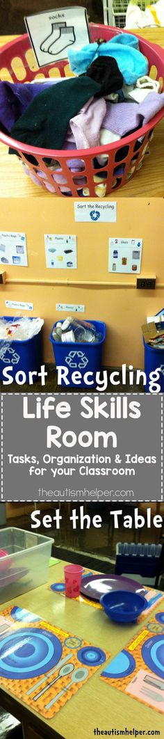 a basket with clothes on it and the words sorting life skills room set the table