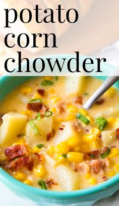 a blue bowl filled with potato corn chowder