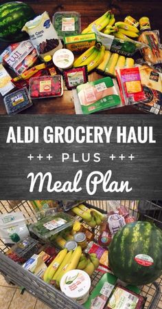 the grocery haul plus meal plan is full of fresh fruits and vegetables, including watermelon