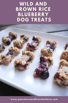 wild and brown rice blueberry dog treats on a white plate with text overlay