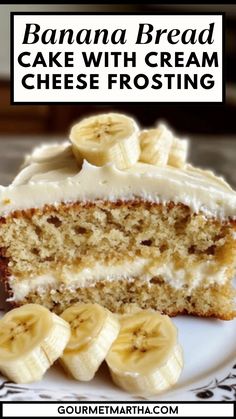 a banana bread cake with cream cheese frosting and sliced bananas on a white plate