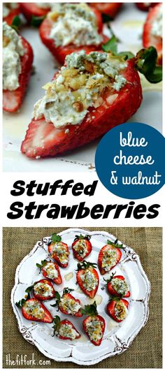 stuffed strawberries with cheese and walnuts on top are the perfect appetizer