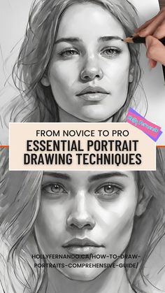 a woman's face with the title from novice to pro essential portrait drawing techniques