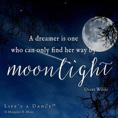 a quote from oscar wilde on the night sky with trees and moon in the background