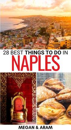 the best things to do in naples, with text overlay that reads 28 best things