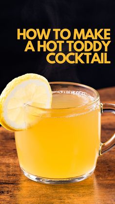 how to make a hot toddy cocktail