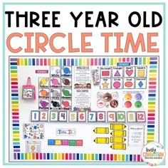 the three year old circle time activity is displayed on a white board with colorful stripes