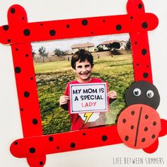 a photo frame with a ladybug holding a sign that says my mom is a special lady