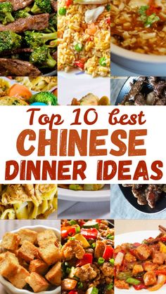 the top ten chinese dinner ideas in this postcard collage is full of pictures