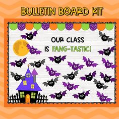 a bulletin board with bats on it and the words our class is fang - tastic