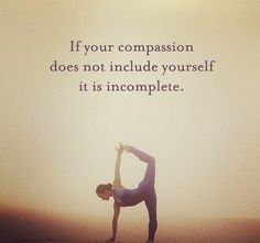 Compassion Quotes, Yoga Time, Online Yoga Classes, Sup Yoga, This Is Your Life, Kindness Quotes, Online Yoga, Yoga Classes, Yoga Quotes