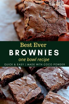 the best ever brownies one bowl recipe quick & easy made with cocoa powder and chocolate