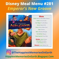 an advertisement for the new movie, disney meal menu 281 emperor's new grove