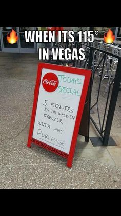 a sign that is sitting on the ground in front of a building with an advertisement saying, when it's 15 in vegas