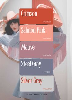 a woman wearing a pink hat in front of a mirror with the words salmon pink, salmon pink, mauve, steel gray and silver gray