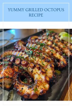 the grilled octopus is ready to be served