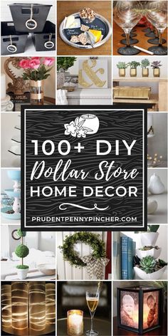 a collage of photos with the words, 100 + diy dollar store home decor