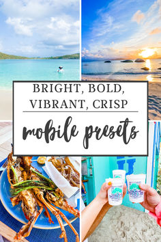 bright, bold vibrant crisp mobile presets are the perfect way to get on vacation