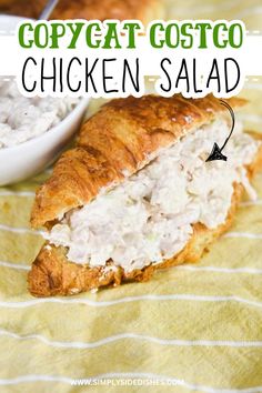 chicken salad in a croissant cut in half