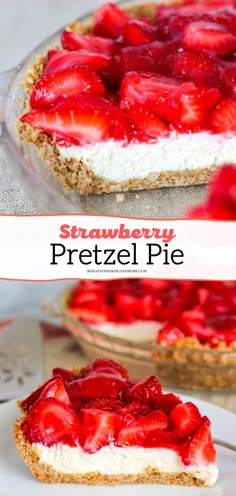 this strawberry pretzel pie is the perfect dessert for summer