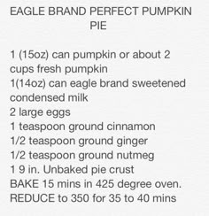 a recipe for pumpkin pie with instructions on how to make it and what to use them