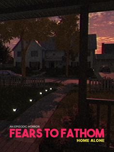 an image of a poster for the movie fear to fathom, with text that reads