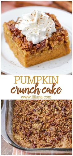 pumpkin crunch cake with whipped cream and pecans on top is shown in this collage