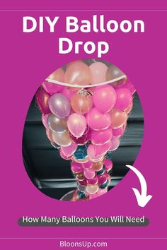 balloons in a vase with the words diy balloon drop on it and an arrow pointing to