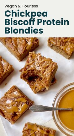 the cover of vegan and flourless chickpea biscoff protein blondies