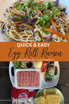 Top: egg roll ramen noodles on dish. Bottom: ingredients - cilantro, garlic, sesame oil, onion, 5 spice seasoning, low sodium soy sauce, ground meat, and coleslaw mix. Egg Roll Ramen, Easy Egg Roll, Cooking Ramen, Egg Roll Filling, Ramen Egg, Red Chili Paste, Pork Egg Rolls, Dinner On A Budget