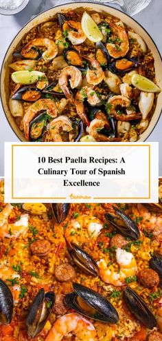 the cover of 10 best paellaa recipes a culinary tour of spanish experience, with an image of seafood and mussels in a pan