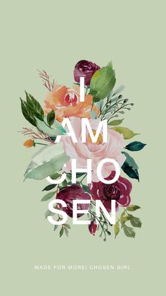 the words i am cho sen made from flowers on a green background with white lettering