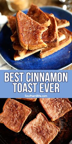 the best cinnamon toast ever on a blue plate