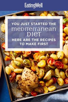 the cover of eatingwell's book, you just started the mediterranean diet here are the recipes to make first