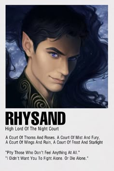 an image of a man with long hair and blue eyes in front of the words rhysand