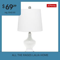 the lamp is $ 69 99 reg $ 42 00 all the rages laia home