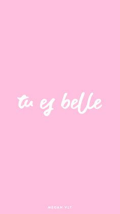 a pink background with the words fage belle written in white ink on it