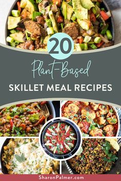 the top 20 plant based skillet meal recipes