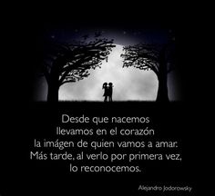 two people are standing under trees in the dark, with an inscription below them that reads desde que nacemos llevados lievenos en el coras