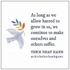 a quote from thich niat hanh with a bird and leaves on it