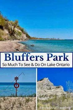 the cover of bluffers park, so much to see and do on lake ontario