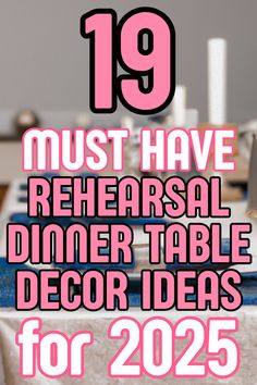 In 2025, the last thing brides should be worried about is their rehearsal dinner table decorations. This post shows brides how to pick the best rehearsal dinner decor that they can reuse at their reception. Read this post for the best rehearsal dinner table decoration ideas Rehearsal Dinner Table Decorations, Rehearsal Dinner Table, Rehearsal Dinner Decor, Dinner Table Decorations, Table Decoration Ideas, Dinner Decor, Dinner Table Decor, Dinner Decoration, Wedding Prep