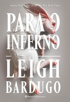 the cover of para inferino leighth bardugo