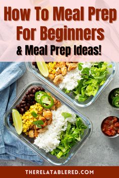 three meal prep containers with the title how to meal prep for beginners and meal prep ideas