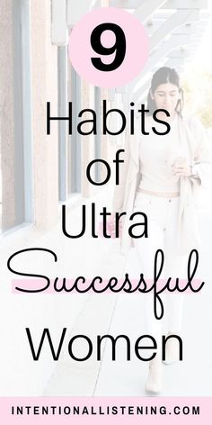 a woman walking down the street with text overlay that reads 9 habitts of ultra successful