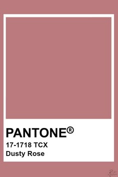 pantone's dusty rose color is shown with the words, 17 - 718 tc